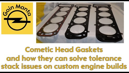How Cometic Head Gaskets can cure high compression in an Opel CIH Motor or any Custom Engine Build